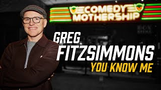 Greg Fitzsimmons  You Know Me Full Stand Up Comedy Special [upl. by Sletten]