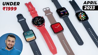 Latest Best Smartwatch Under 2000 Rupees  Ranking WORST to BEST [upl. by Gustave924]