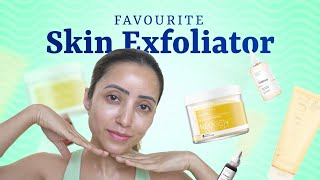 Different type of exfoliator  Favourite Skin Exfoliating Products  Skin amp More Ep 6 [upl. by Black]