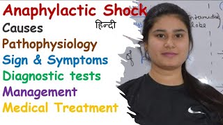 Anaphylactic Shock  Causes  Pathophysiology  Symptoms  Diagnosis  Management  Treatment [upl. by Noble]