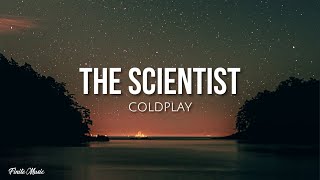 The Scientist lyrics  Coldplay [upl. by Ava]