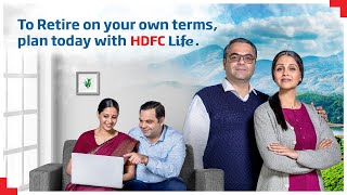 RetireOnYourTerms with HDFC Life [upl. by Xenos]