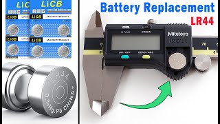 Digital Caliper Battery Replacement Alkaline Button Cell Battery AG13 LR44 [upl. by Obau]