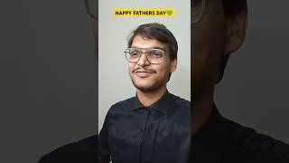 Happy Fathers day 💚 happyfathersday papa relatable shorts viral youtubeshorts youtube [upl. by Edivad]