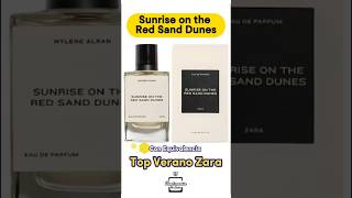 Zara Sunrise On The Red Sand Dunes Top Zara de Verano con Equivalencia y Calidad zara perfumes [upl. by Banwell]