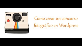 ✅Cómo crear concursos fotográficos en Wordpress con Contest Gallery [upl. by Arsi431]