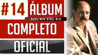 Marino 14  Dios Mio Dios Mio Album Completo Oficial [upl. by Korella]