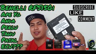 Benelli RFS150i  150S  Ape Yg Anda Perlu Tahu Pasal ECU  KirelVlog [upl. by Delbert]