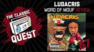 Ludacris  Word of Mouf  Full Album Review [upl. by Inman491]