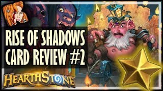 RISE OF SHADOWS CARD REVIEW 2  Kripp ⭐ Ratings  Hearthstone [upl. by Ambrosia]