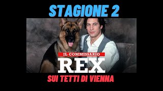 IL COMMISSARIO REX  SUI TETTI DI VIENNA  STAGIONE 2 EPISODIO 14  COMPLETO ITALIANO [upl. by Recneps]