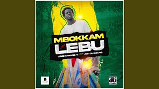 Mbokkam Lèbu feat Astou Niang [upl. by Jonie]