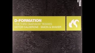 DFormation ‎– The Third Dimension Victor Calderone Remix [upl. by Stauffer]