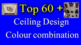 60 Ceiling Design Colour combination  Wall Ceiling Color Combinations  Two Color Combination [upl. by Rinee]