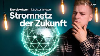 Tibber Energiewissen mit Doktor Whatson Der Strommarkt der Zukunft [upl. by Connolly]