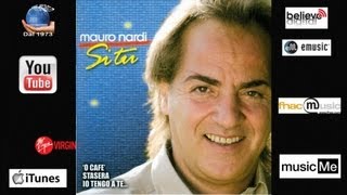 Mauro Nardi  Si Tu  Official Seamusica [upl. by Yclek]