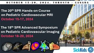 20th SPR HandsOn Course amp 18th SPR Advanced Symposium on Pediatric Cardiovascular MRI  Imaging [upl. by Joon]