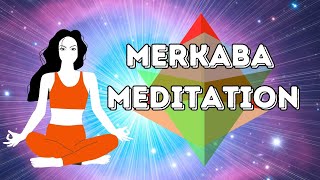 Activation of Merkaba  Guided Meditation [upl. by Uhp]