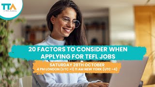 20 Factors to consider when applying for TEFL jobs [upl. by Dearman497]