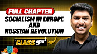 Socialism in Europe amp Russian Revolution ONE SHOT  Full Chapter  Class 9 Social Studies Chapter 2 [upl. by Fusuy170]