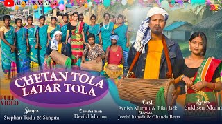 Chetan Tola Latar Tola  Stephan Tudu amp Sangeeta  Sohrai New Santhali Full Video song 2023 2024 [upl. by Tnilk]