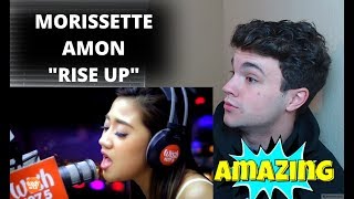 MORISSETTE AMON  RISE UP REACTION [upl. by Boatwright746]