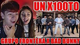 🇨🇱 REACCIÓN a Grupo Frontera x Bad Bunny  un x100to Video Oficial [upl. by Lupee406]