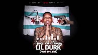 Lil Durk  Gunz N Money Prod by C Sick Official Audio [upl. by Ecitnerp]