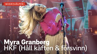 Myra Granberg  HKF Håll käften amp försvinn  Musikhjälpen 2020 [upl. by Alahsal]