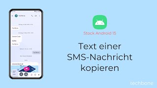 Text einer SMSNachricht kopieren Android 15 [upl. by Gallager]