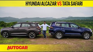 Hyundai Alcazar vs Tata Safari  Two very different takes on the three row SUV  Autocar India [upl. by Ilwain587]