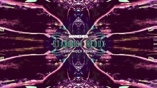 Minnesota  Stardust Redux Crywolf Remix [upl. by Annenn]