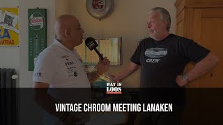 VINTAGE CHROOM MEETING LANAKEN [upl. by Harlie]