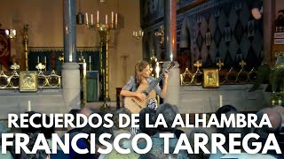 Recuerdos de la Alhambra by Francisco Tarrega Ana Vidovic Guitar [upl. by Peedus]