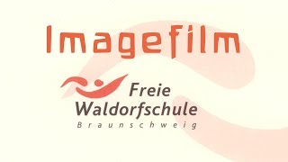 Imagefilm  Freie Waldorfschule Braunschweig [upl. by Haimirej]