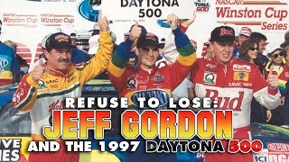 Refuse to Lose Jeff Gordon and the 1997 Daytona 500 [upl. by Ecitsuj]