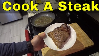 How To Cook Steak In A Frying PanEASY Tutorial [upl. by Bear]