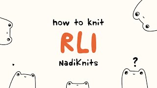 RLI  How to knit RLI Right Lifted Increase tutorial knitting [upl. by Ewold]