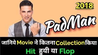 Akshay Kumar PADMAN 2018 Bollywood Movie LifeTime WorldWide Box Office Collection [upl. by Phaih254]