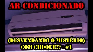 AR CONDICIONADO COM CHOQUE DESVENDANDO O MISTÉRIO  16 [upl. by Ivonne]