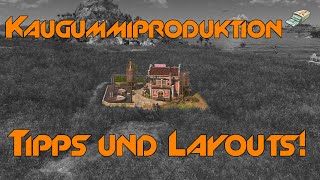 Kaugummiproduktion Tipps und Layouts Anno 1800 Anfängertipps 25 [upl. by Elene633]