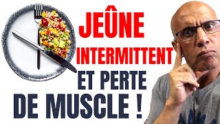 JEÛNE INTERMITTENT et PERTE DE MUSCLE [upl. by Aubry]