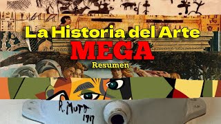 Historia del Arte MEGA resumen [upl. by Kentiga]