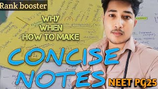 Why amp How To Make Concise Notes By AIR 1074 Never Miss This Step NEET PG 2025 INICET FMGE [upl. by Assetan]