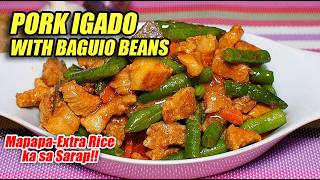 Pork Igado with Baguio Beans Probably the Best Igado Ive Ever Tasted 🐷🥩✔💯 [upl. by Ilrac]