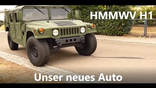 HMMWV H1  Unser neues Auto [upl. by Durr]