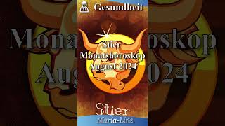 Stier GESUNDHEIT 🩺 Horoskop August 2024 [upl. by Hirai]