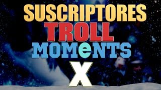 ESPECIAL XMAS NAVIDAD  SUSCRIPTORES TROLL MOMENTS League of Legends [upl. by Hedi]