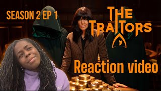 TRAITORS SEASON 2 EPISODE 1  REACTION spoiler [upl. by Yrebmik]