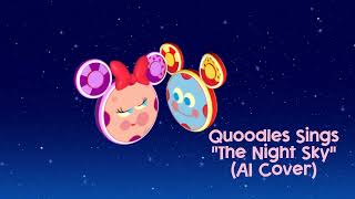 Quoodles Sings quotThe Night Skyquot From Quiet Is  AI Cover  For RyderGarciabj7et [upl. by Artined735]